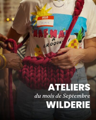 atelier à la wilderie à lille pour le mois de septembre